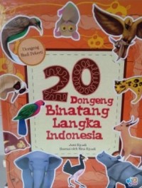 Image of 20 Dongeng binatang langka Indonesia