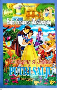 Image of Buku pegangan mendongeng : Dongeng sicantik putri salju