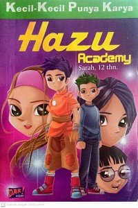 Image of Kecil-kecil punya karya : Hazu academy