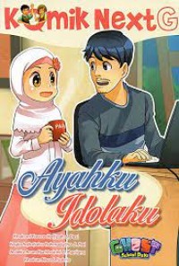 Image of Komik next g : Ayahku idolaku