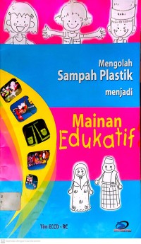 Image of Mengolah sampah plastik menjadi mainan edukatif