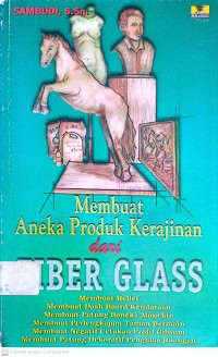 Image of Mmebuat aneka produk kerajinan dari fiber glass