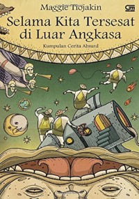 Image of Selama kita tersesat di luar angkasa