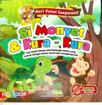 Image of Seri fabel inspiratif : monyet dan kura-kura
