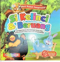 Image of Seri fabel inspiratif : Si kelinci dan beruang