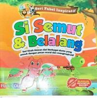 Image of Seri fabel inspiratif : si semut dan belalang