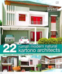 Image of Seri karya arsitek 22 rumah modern natural kartono architects