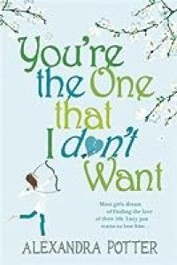 Image of Youre the one that I don?t want